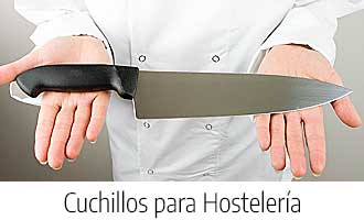 Cuchillos para Hostelería
